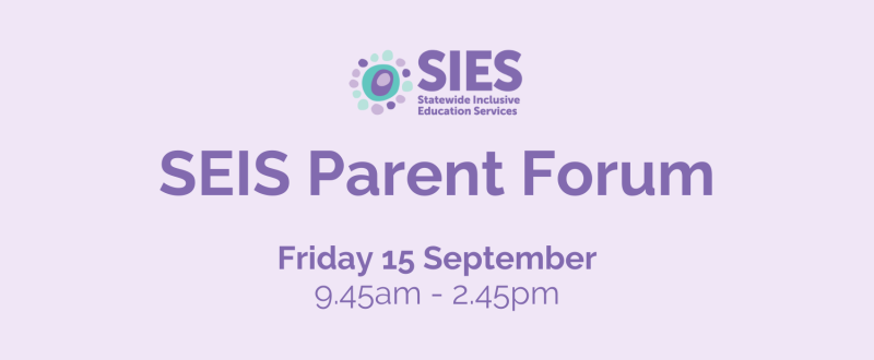 SEIS Parent Forum