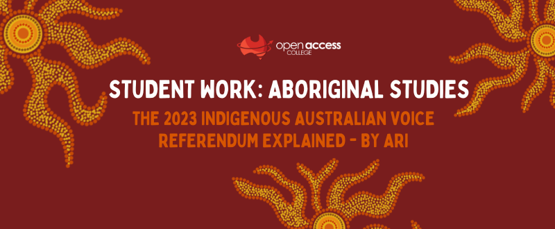 The 2023 Indigenous Australian Voice referendum explained Facebook Post