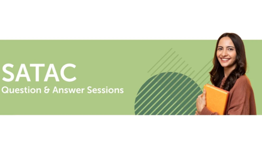 SATAC Question and Answer Sessions – July 2025 